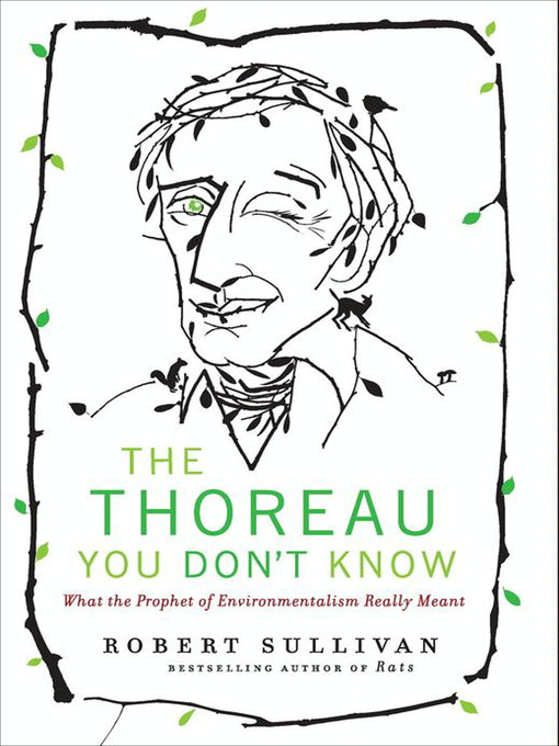 Title details for The Thoreau You Don't Know by Robert Sullivan - Wait list